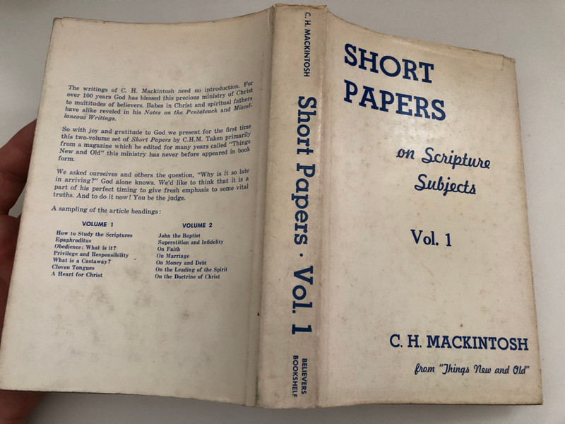 Short Papers on Scripture Subjects, Vol. 1  C. H. Mackintosh from Things New and Old  BELIEVERS BOOKSHELF  Paperback