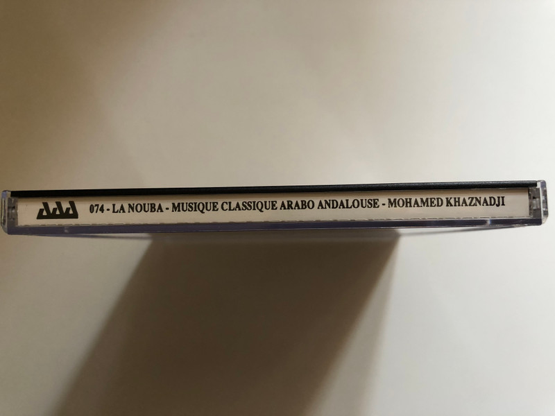 La Nouba - vol. II - Musique Classique Arabo-Andalouse, Mohamed Khaznadji / Texte de presentation francais et anglais: A. Hachlef / Club Du Disque Arabe Audio CD 1993 / AAA 074