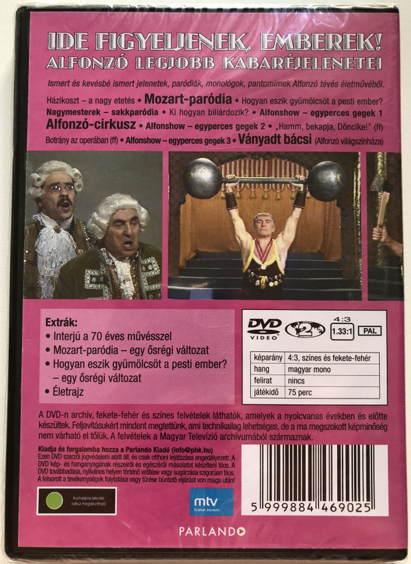 IDE FIGYELJENEK EMBEREK  ALFONZO legjobb kabaréjelenetei  NEVETÉS ÉS NOSZTALGIA  PARLANDO  DVD VIDEO (5999884469025)