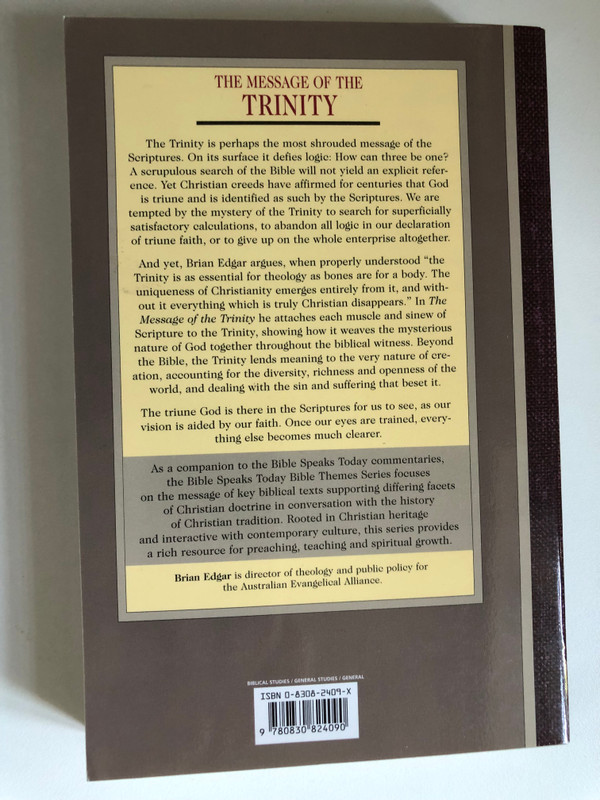 The Message of the Trinity: Life in God (The Bible Speaks Today) by Brian Edgar / BIBLE THEMES SERIES EDITOR DEREK TIDBALL (083082409X)
