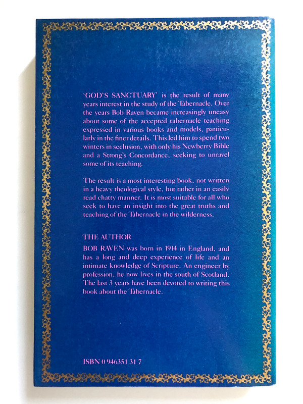 God's Sanctuary by C.H. Raven / TABERNACLE MEDITATIONS / PUBLISHED BY JOHN RITCHIE LTD. (0946351317)