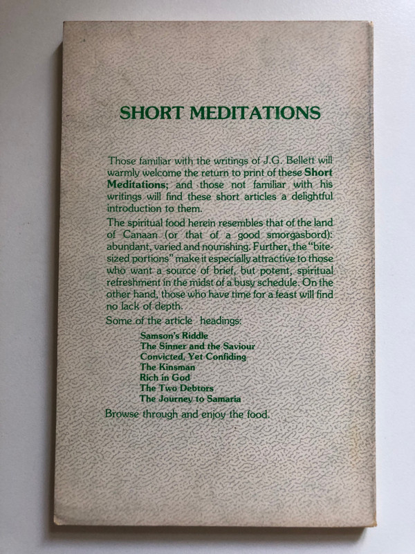 Short Meditations Vol.2 by J.G. Bellett / Samson's Riddle - The Sinner and the Saviour - Convicted Yet Confiding - Rich in God and others / Publisher: ‎Believers Bookshelf (0881720011)