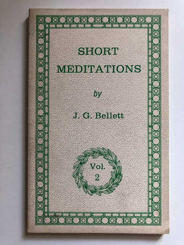 Short Meditations Vol.2 by J.G. Bellett / Samson's Riddle - The Sinner and the Saviour - Convicted Yet Confiding - Rich in God and others / Publisher: ‎Believers Bookshelf (0881720011)