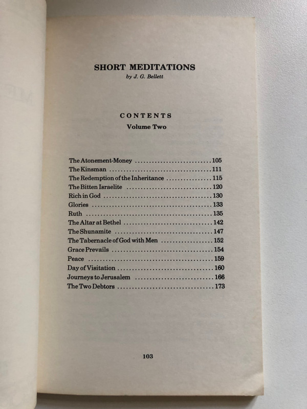 Short Meditations Vol.2 by J.G. Bellett / Samson's Riddle - The Sinner and the Saviour - Convicted Yet Confiding - Rich in God and others / Publisher: ‎Believers Bookshelf (0881720011)