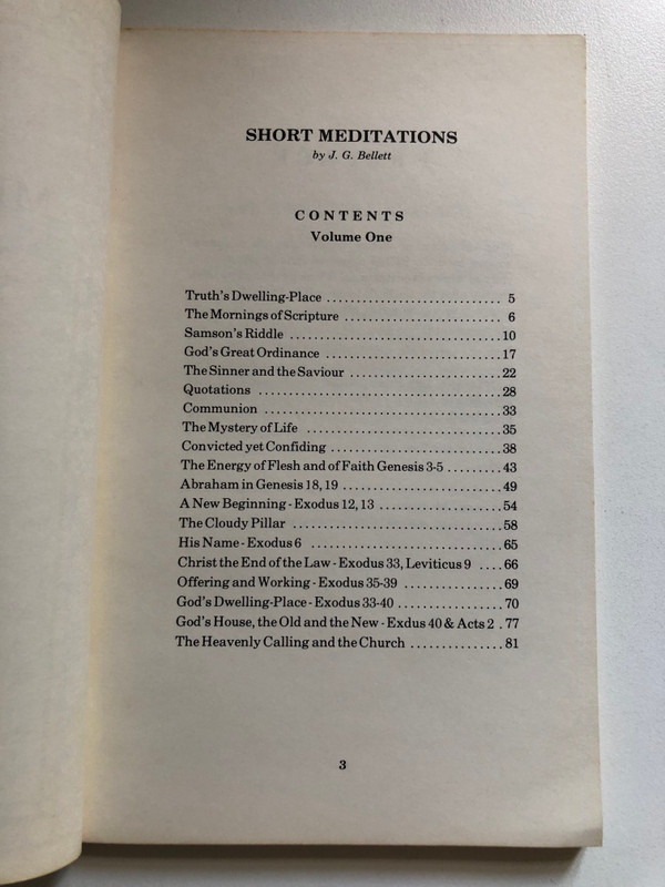 Short Meditations - Vol.1 by J.G. Bellett / Samson's Riddle - God's Great Ordinance - The Mornings of Scripture and others / Publisher: ‎Believers Bookshelf (0881720003)