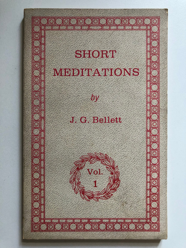 Short Meditations - Vol.1 by J.G. Bellett / Samson's Riddle - God's Great Ordinance - The Mornings of Scripture and others / Publisher: ‎Believers Bookshelf (0881720003)