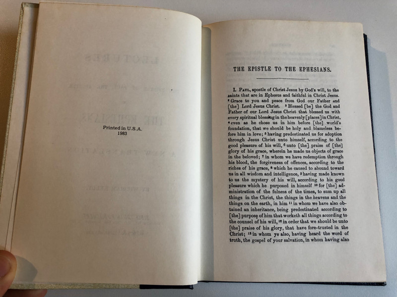 Lectures on the Epistle to the Ephesians  Author William Kelly  BIBLE TRUTH PUBLISHERS 1983  Hardcover