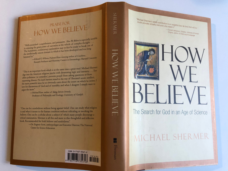 How We Believe The Search for God in an Age of Science  By Michael Shermer  W H Freeman & Co, 2000  Hardcover (9780716735618)