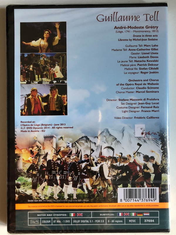 André-Modeste Gretry: Guillaume Tell / Drame in three acts / Libretto by Michel-Jean Sedaine / Orchestra and Chorus of the Opéra Royal de Wallonie Conductor: Claudio Scimone / Chorus Master: Marcel Seminara / DVD (8007144376949) 