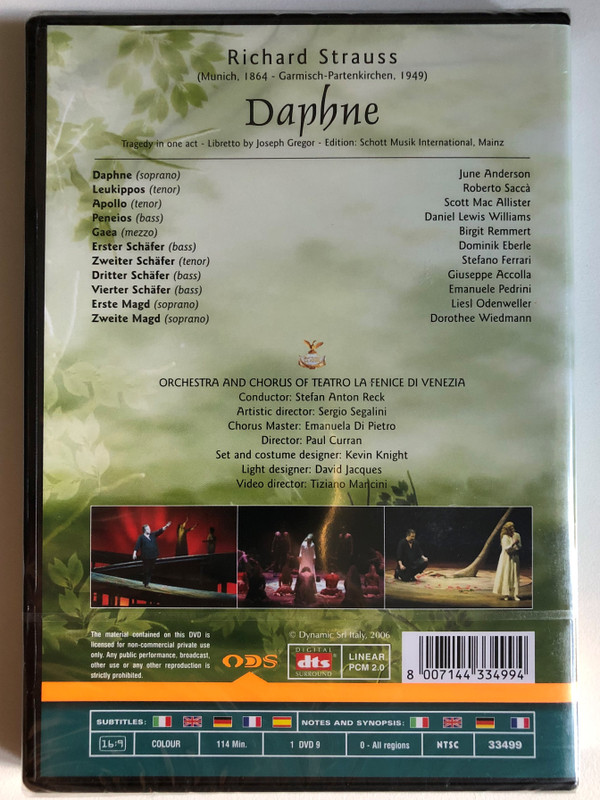 Strauss: Daphne / Tragedy in one act - Libretto by Joseph Gregor / ORCHESTRA AND CHORUS OF LA FENICE THEATER OF VENICE / Conductor: Stefan Anton Reck / Chorus Master: Emanuela Di Pietro / DVD (8007144334994)