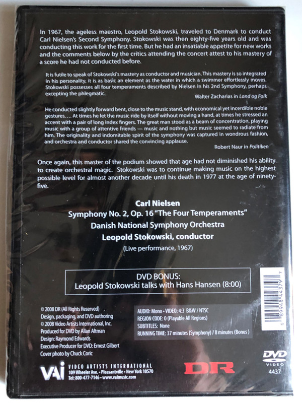 Nielsen: Symphony No. 2 "The Four Temperaments": Leopold Stokowski Conducts Nielsen / Danish National Symphony Orchestra / (Live performance, 1967) / Leopold Stokowski talks with Hans Hansen / Video Artists International, Inc. / DVD (089948443797)