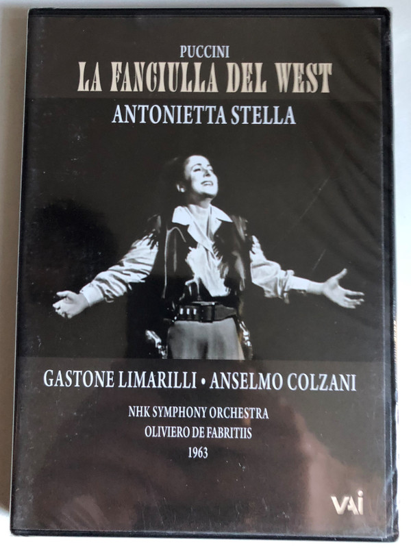 Puccini: La Fanciulla del West / Opera in Three Acts / Libretto by Civinini and Zangarini / First performance of this opera in Japan / The NHK Symphony Orchestra Nikikai Chorus Group Fujiwara Opera Chorus Group / Oliver De Fabritiis, conductor / DVD (089948443995) 