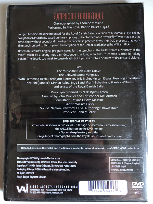 Berlioz: Symphonie Fantastique / The ballet is shown in two views - full stage / Royal Danish Ballet / Music synchronized by Niels Bjørn Larsen / Pianist: William Hicks / Film and DVD produced by Dance Film Archive, Ohio State University / DVD (089948450894)