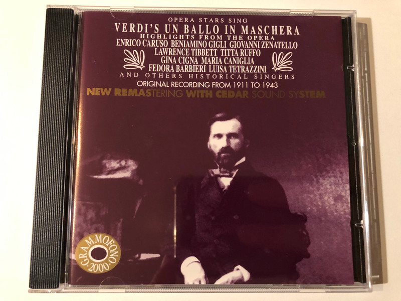 Opera Stars Sing Verdi's Un Ballo In Maschera (Highlights From The Opera) - Enrico Caruso, Beniamino Gigli, Giovanni Zenatello, Lawrence Tibbett, Titta Ruffo, Gina Cigna, Maria Caniglia, Fedora Barbieri / Grammofono 2000 Audio CD 1994 / AB 78527