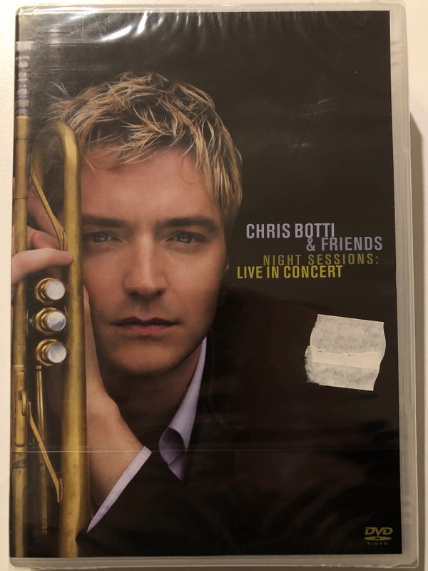 Chris Botti & Friends - Night Sessions (Live in Concert) / Hot take to the stage at the historic EL REY an THEATRE in Los Angeles / INTERVIEWS WITH CHRIS, STING AND SHAWN COLVIN / VIDEO PROFILE OF CHRIS BOTTI / DVD (5099705429990)