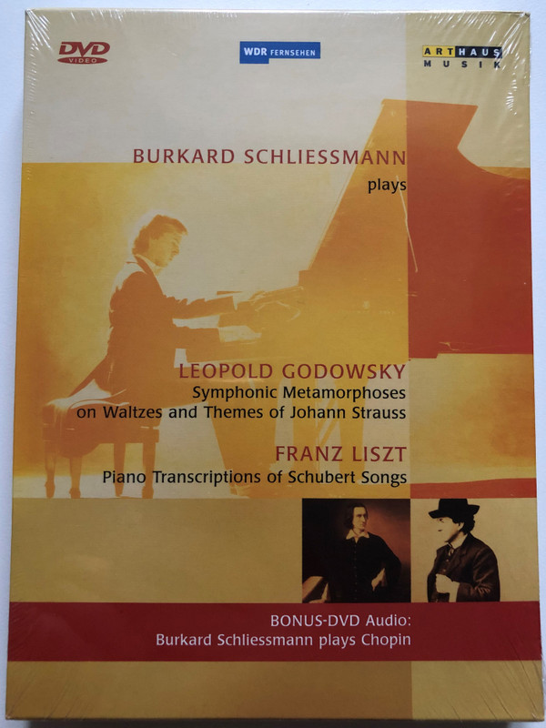 Burkhard Schliessmann - Liszt Transcriptions, Godowsky Symphonic Metamorphoses / Recorded at the Mendelssohn Hall in Stadthalle am Johannisberg Wuppertal / On Waltzes and Themes of Johann Strauss / DVD (807280045598)
