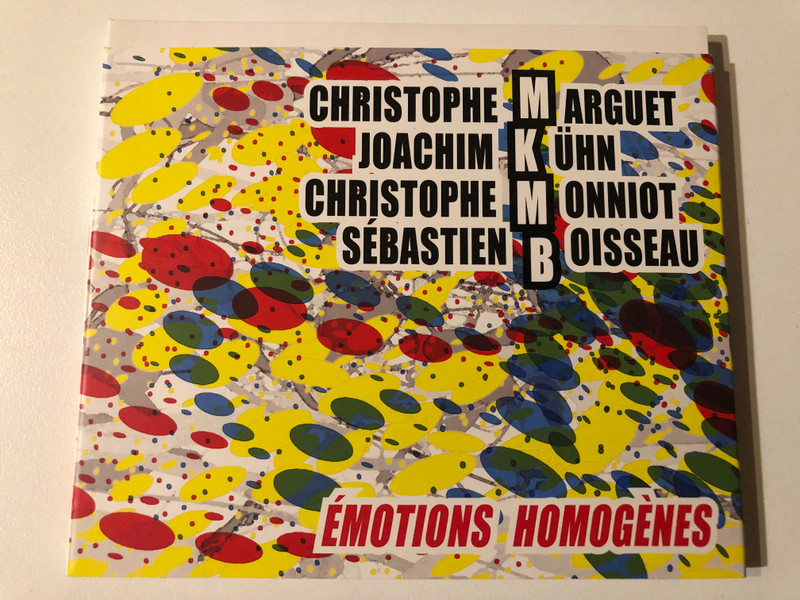 MKMB, Christophe Marguet, Joachim Kühn, Christophe Monniot, Sébastien Boisseau – Émotions Homogènes / Budapest Music Center Records Audio CD 2009 / BMC CD 160