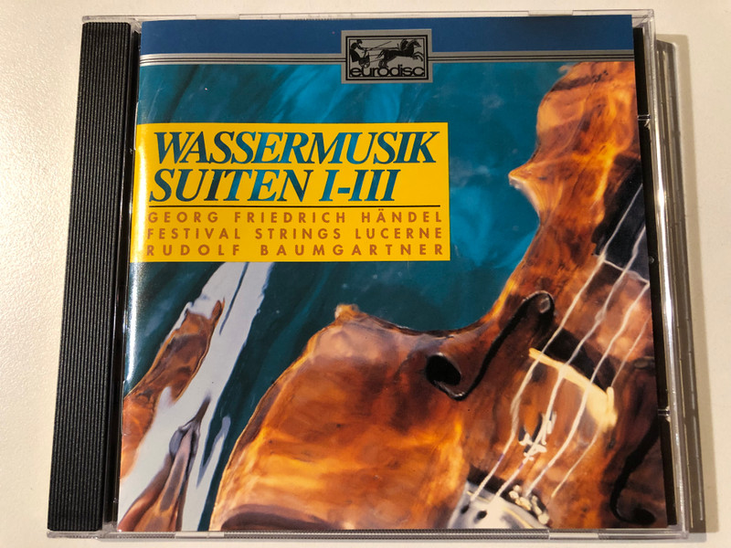 Wassermusik Suiten I-III - Georg Friedrich Handel, Festival Strings Lucerne, Rudolf Baumgartner / eurodisc Audio CD 1991 / GD 69320