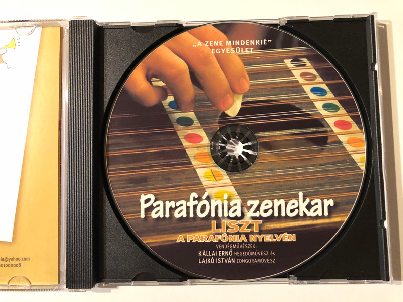 Parafonia Zenekar - Liszt A Parafonia Nyelven - Vendegmuveszek: Kallai Erno, Hegedumvesz es Lajko Istvan Zongoramuvesz / ''A Zene Mindenkie'' Egyesulet / Audio CD 2011