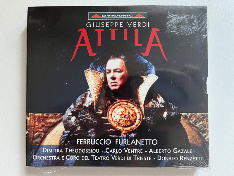 Giuseppe Verdi: Attila - Ferrucio Furlanetto, Dimitra Theodossiou, Carlo Ventre, Alberto Gazale, Orchestra E Coro Del Teatro Verdi Di Trieste, Donato Renzetti / Dynamic 2x Audio CD 2001 / CDS 372/1-2