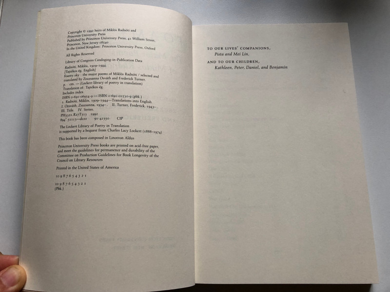 Foamy Sky the Major Poems of Miklos Radnoti  SELECTED AND TRANSLATED by ZSUZSANNA OZSVÁTH AND FREDERICK TURNER  Lockert Library of Poetry in Translation  Princeton University Press, 1992  Paperback (9780691015309)