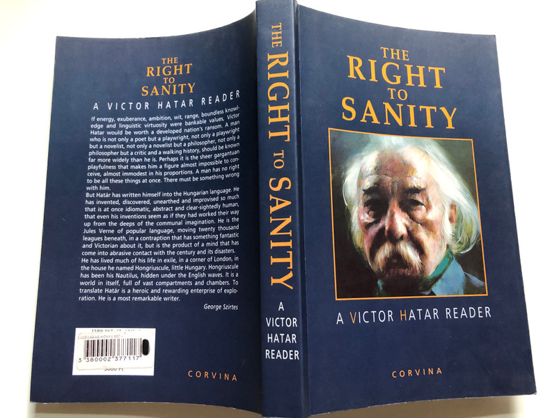 THE RIGHT ΤΟ SANITY  A Victor Hatar Reader  Corvina, 1999  Paperback (9631348199)