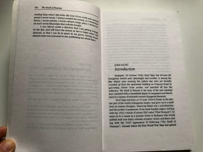 The Smell of Humans A Memoir of the Holocaust in Hungary  ERNŐ SZÉP  TRANSLATED BY JOHN BÁTKI  WITH AN INTRODUCTION BY DEZSŐ TANDORI  Central European University Press, 1994  Paperback (9781858660110)