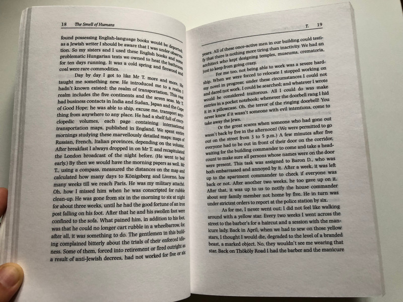 The Smell of Humans A Memoir of the Holocaust in Hungary  ERNŐ SZÉP  TRANSLATED BY JOHN BÁTKI  WITH AN INTRODUCTION BY DEZSŐ TANDORI  Central European University Press, 1994  Paperback (9781858660110)