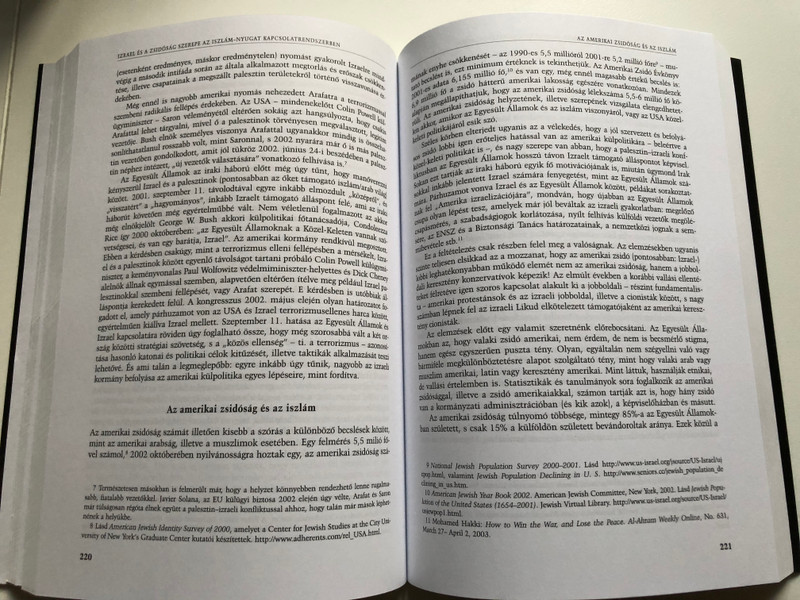 Rostoványi Zsolt: Az iszlám világ és a nyugat / Interpretációk összecsapása, avagy a kölcsönös fenyegetettség mítosza és valósága / Corvina, 2004 / Paperback (9789631353174)