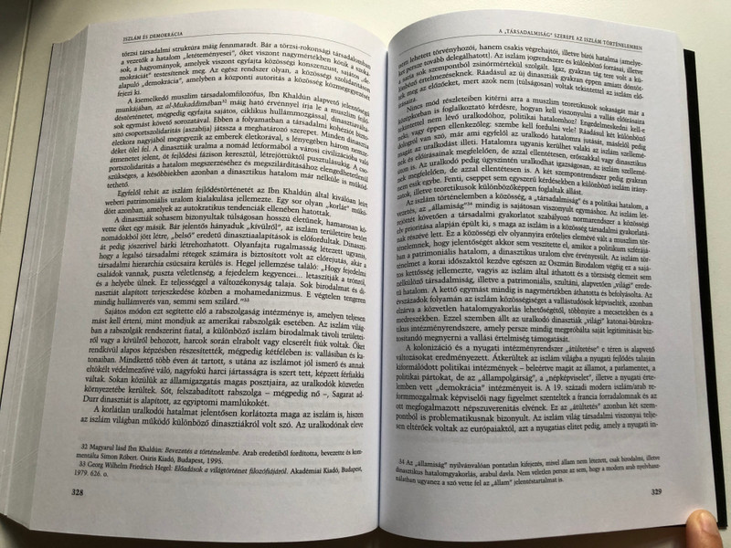 Rostoványi Zsolt: Az iszlám világ és a nyugat / Interpretációk összecsapása, avagy a kölcsönös fenyegetettség mítosza és valósága / Corvina, 2004 / Paperback (9789631353174)