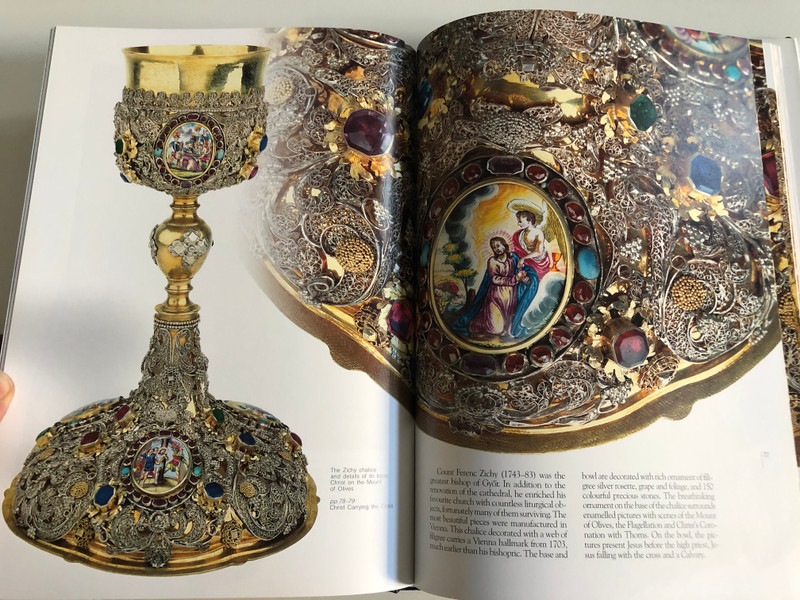 THE EPISCOPAL TREASURY OF GYÖR / JUDIT H. KOLBA - JÓZSEF HAPÁK / MAGYAR KÖNYVKLUB, 2001 / Hardcover (9789635475087)