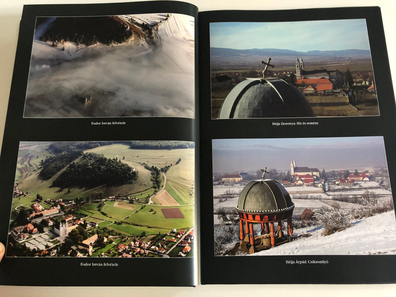 EGÉSZEN SZÉP VAGY CSÍKSOMLYÓI SZŰZ ANYÁNK!  CSÍKSOMLYÓI FOTÓALBUM CSABA TESTVÉR IMÁIVAL ÉS ELMÉLKEDÉSEIVEL  Dévai Szent Ferenc Kiadó, 2015  Hardcover (9786158012621)