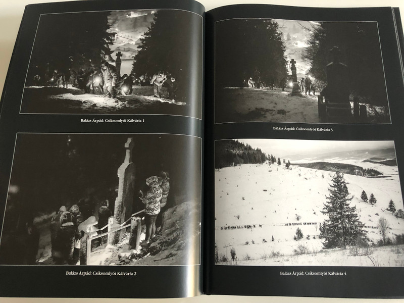 EGÉSZEN SZÉP VAGY CSÍKSOMLYÓI SZŰZ ANYÁNK!  CSÍKSOMLYÓI FOTÓALBUM CSABA TESTVÉR IMÁIVAL ÉS ELMÉLKEDÉSEIVEL  Dévai Szent Ferenc Kiadó, 2015  Hardcover (9786158012621)