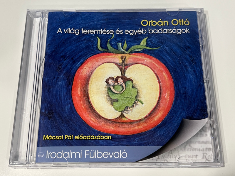 Orbán Ottó: The Creation of the World and Other Nonsense | Audiobook - Performed by Pál Mácsai (CD) (9789630959070)