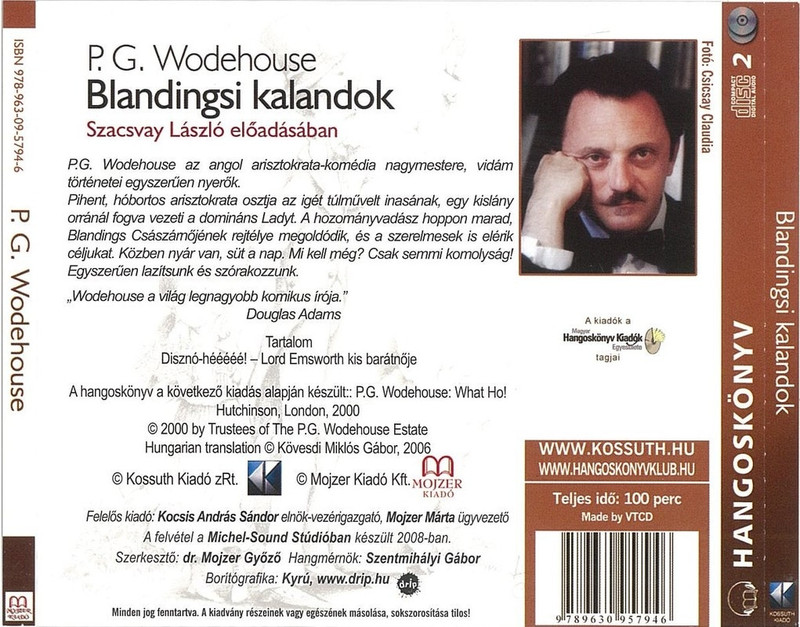 P. G. Wodehouse BLANDINGSI KALANDOK - HANGOSKÖNYV  Szacsvay László előadásában  Hungarian Audio Book CD (9789630957946)