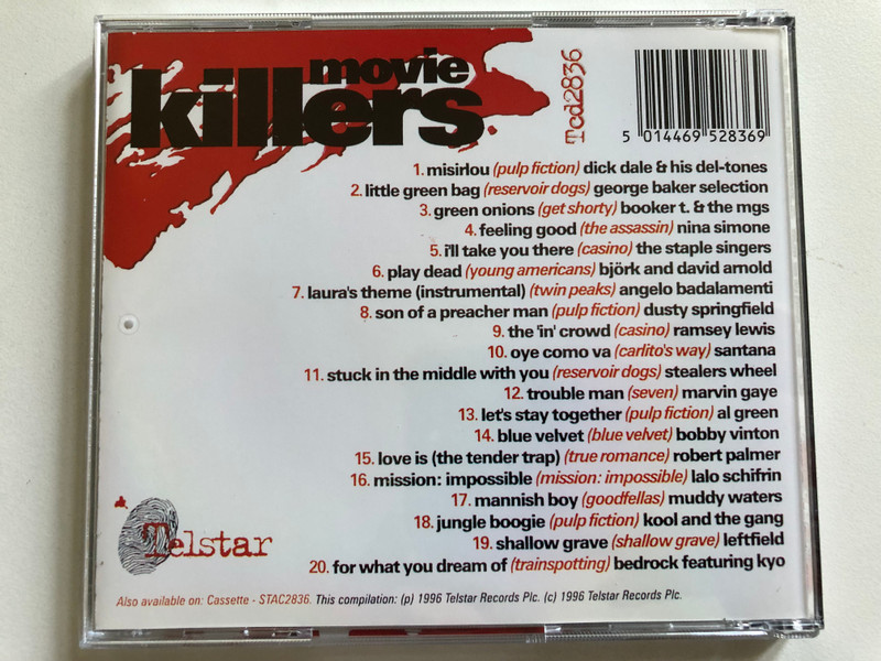 Movie Killers: 20 direct hits from cult movies - The hit list includes: Trainspotting; Pulp Fiction; Reservoir Dogs; True Romance; Seven; Get Shorty; Carlito's Way; Blue Velvet; Young Americans; Mission: Imposible / Telstar Audio CD 1996 / TCD 2836