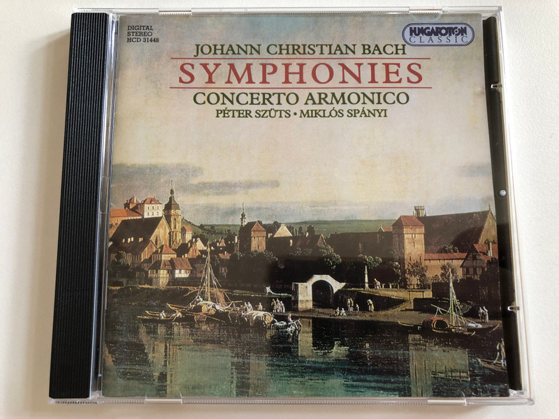 Johann Christian Bach: Symphonies - Concerto Armonico, Peter Szüts, Miklós Spányi / Hungaroton Classic Audio CD 1991 Stereo / HCD 31448
