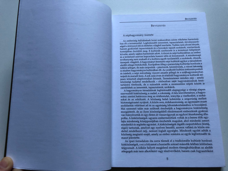 MINDENNAPI KULTÚRÁNK HAGYOMÁNYAI (TRADITIONS OF OUR EVERYDAY CULTURE) by TARJÁN GÁBOR / Publisher: Gyepü Kiadó (9789638842305)