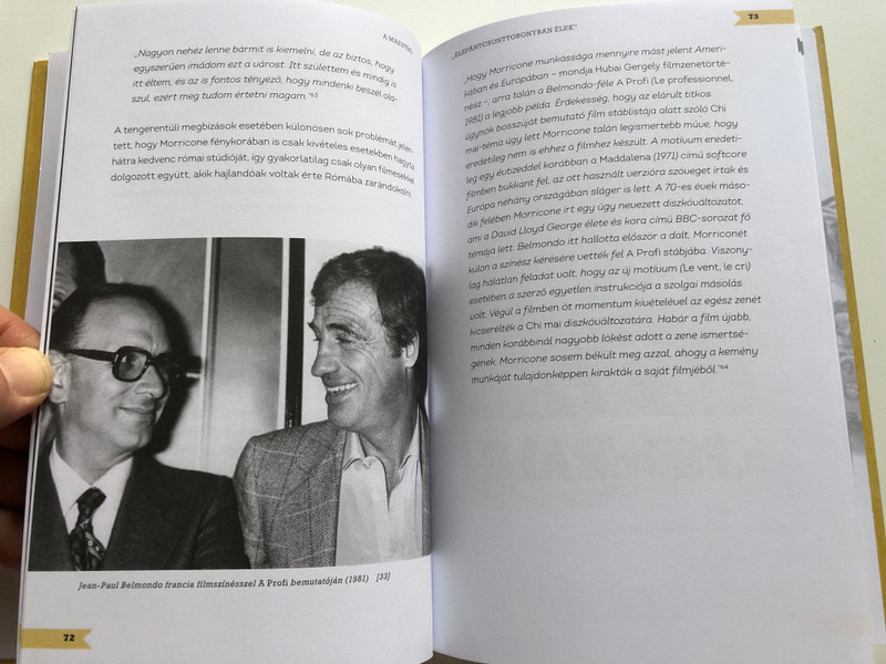 A MAESTRO Exkluzív beszélgetés Ennio Morriconéval, a filmzene halhatatlan legendájával (An exclusive conversation with Ennio Morricone, the immortal legend of film music) by Király Levente / Publisher: Macro-Media Bt. (9786150088488)