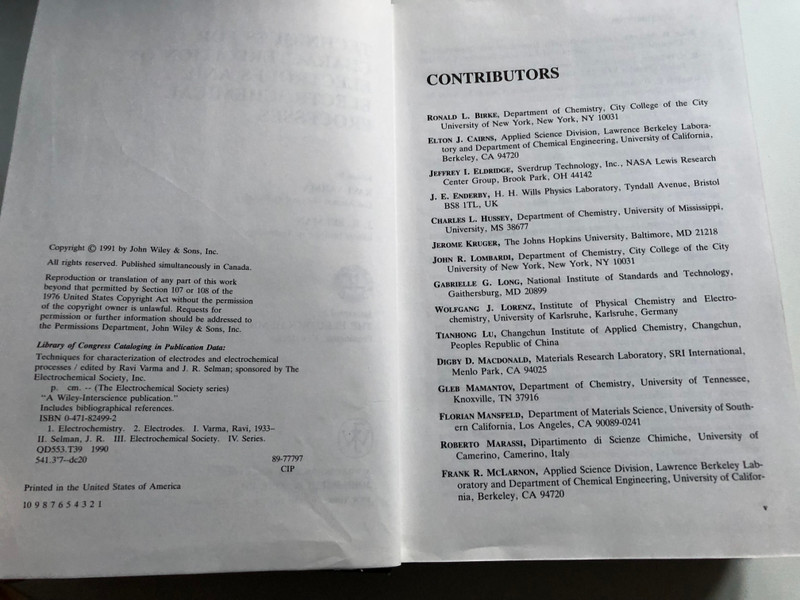 TECHNIQUES FOR CHARACTERIZATION OF ELECTRODES AND ELECTROCHEMICAL PROCESSES by VARMA SELMAN / Edited by RAVI VARMA Los Alamos National Laboratory / Sponsored by THE ELECTROCHEMICAL SOCIETY, INC. (varmaselman)