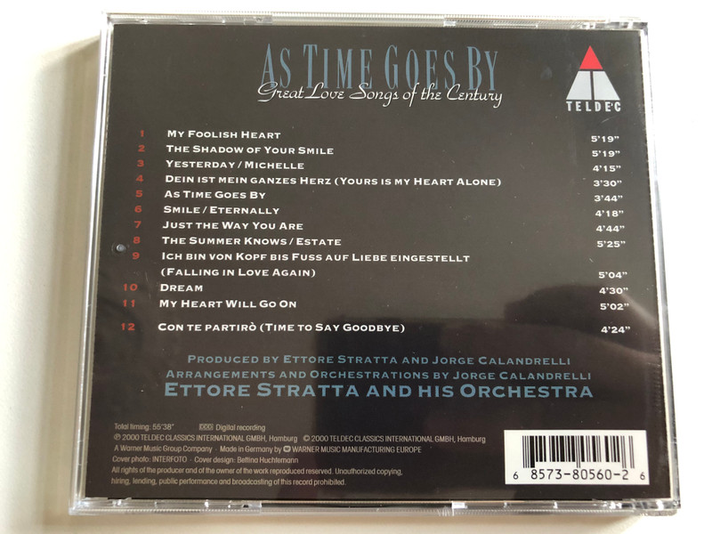 As Time Goes By (Great Love Songs Of The Century) / Ettore Stratta And His Orchestra / Symphonic Versions Of Theme From Titanic, Yesterday, Time To Say Goodbye / Teldec Classics Audio CD 2000 / 8573-80560-2 (685738056026)