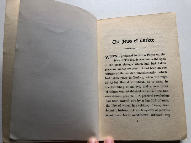 The Jews of Turkey Lecture (WITH ILLUSTRATIONS) By R. Mayer, Esq  Privately Printed, 1913  A Lecture delivered By R. Mayer, Esq. Before the Jewish Literary Society, at the Beth Hamidrash, on Saturday, March 29th, 1913 (thejewsofturkey)