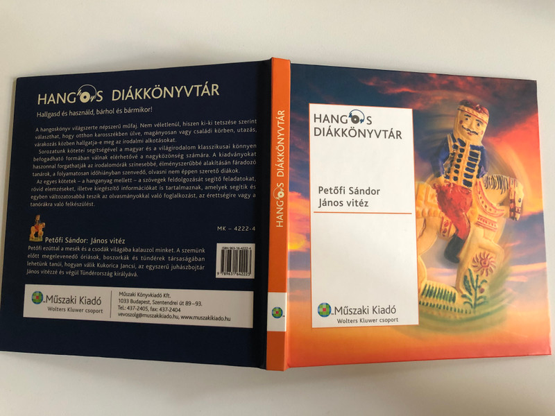 HANGOS DIÁKKÖNYVTÁR -JÁNOS VITÉZ, Petőfi Sándor / Hallgasd és használd, bárhol és bármikor! / Műszaki Kiadó, Budapest / Hardcover (9789631642223)