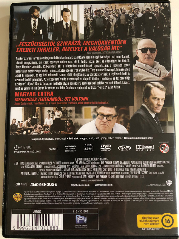 Az Argo-akció  A TOLVAJOK VÁROSA RENDEZŐJÉTŐL  AZT HAZUDTÁK, FILMEZNEK. AZT REMÉLTÉK, ÉLETBEN MARADNAK  DVD Video (5996514011883)