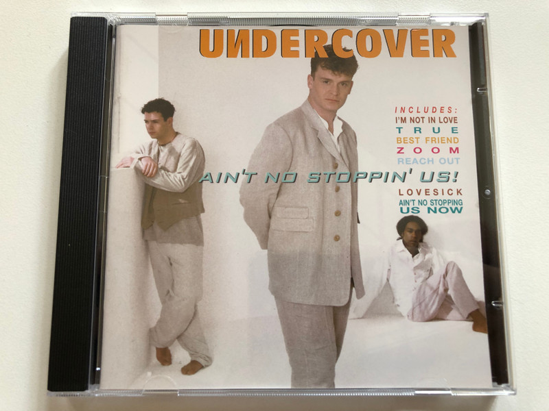 Undercover: Ain't No Stoppin' Us - Includes: I'm Not In Love, True, Best Friend, Zoom, Reach Out, Lovesick, Ain't No Stopping Us Now / PWL International Audio CD / 4509-96524-2