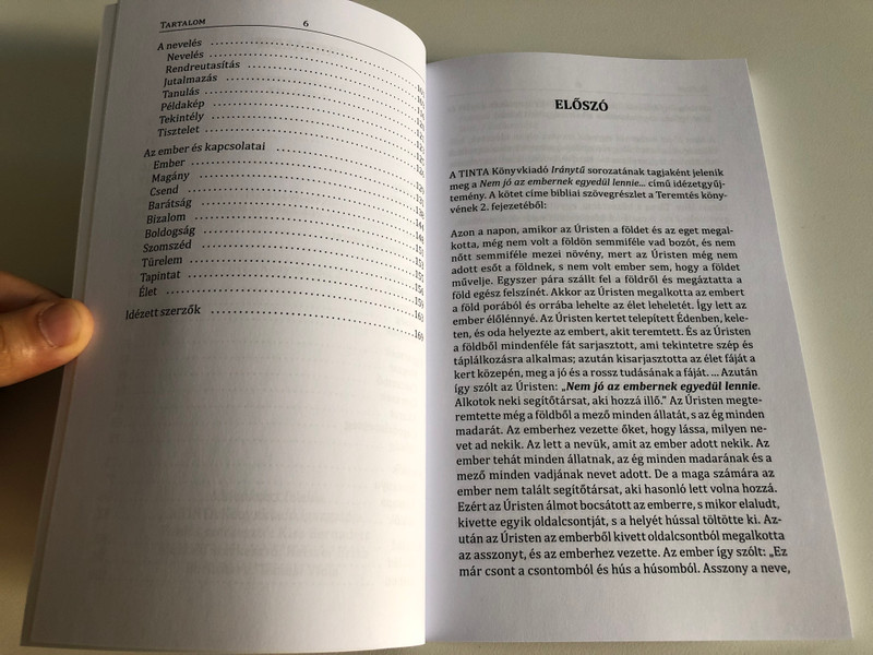 Nem jó az embernek egyedül lennie... (It is not good for man to be alone) / 725 idézet nőkről, férfiakról, gyerekekről, házasságról és családról (725 quotes about women, men, children, marriage and family) / Tinta kiadó, 2021 (9789634093053)