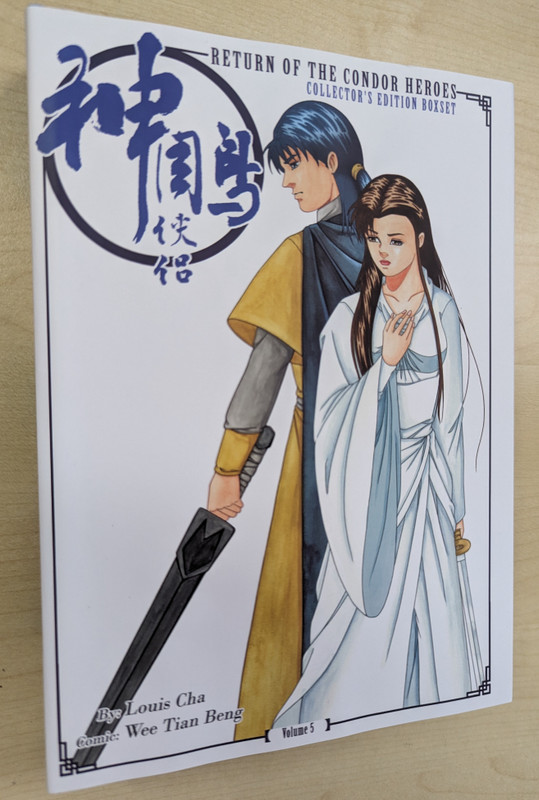 Return of the Condor Heroes - Volume 5  From a COLLECTOR'S EDITION BOXSET  Yong Jin  Asiapac Books Pte Limited, 2021  1 Book from a Boxset with 6 Books (9789811706813)