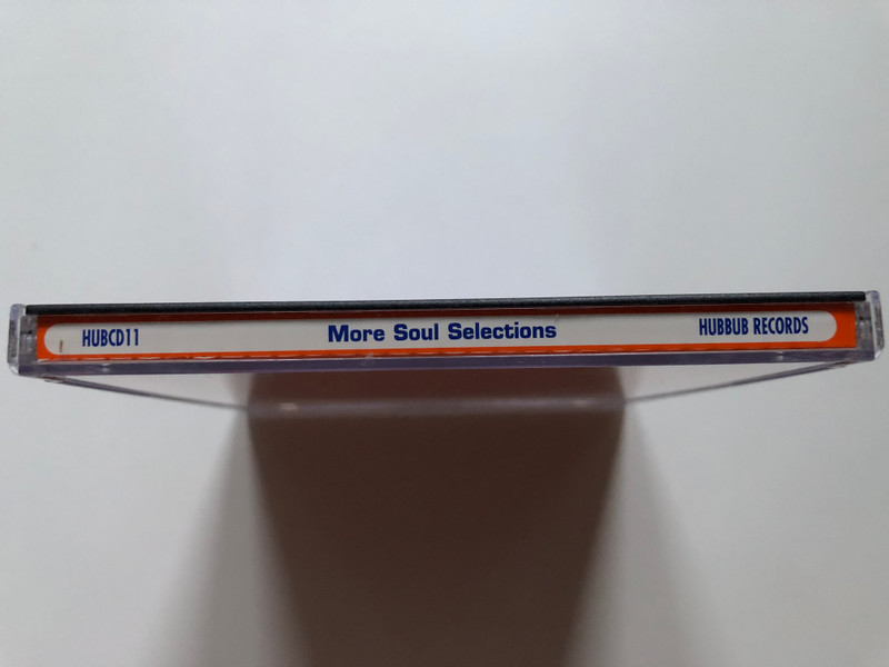 More Soul Selections / Hubbub Records Audio CD 1996 / HUBCD11