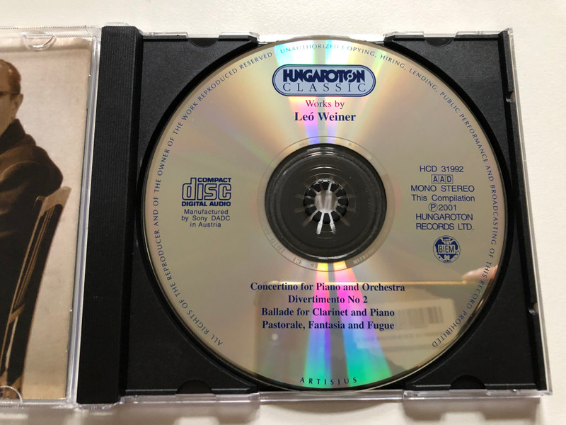 Leó Weiner – Concertino For Piano And Orchestra; Divertimento No.2; Ballade for Clarinet and Piano; Pastorale Fantasia and Fugue / Hungaroton Classic Audio CD 2001 Mono, Stereo / HCD 31992