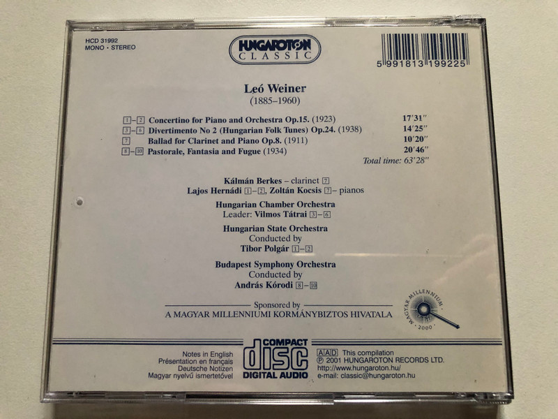 Leó Weiner – Concertino For Piano And Orchestra; Divertimento No.2; Ballade for Clarinet and Piano; Pastorale Fantasia and Fugue / Hungaroton Classic Audio CD 2001 Mono, Stereo / HCD 31992